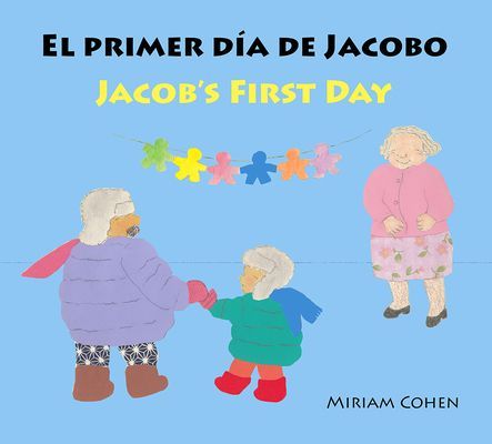 El Primer Día de Jacobo / Jacobs First Day