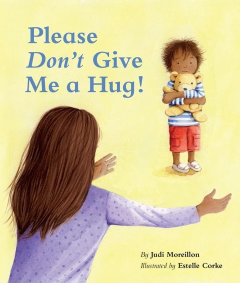 Please Dont Give Me a Hug!