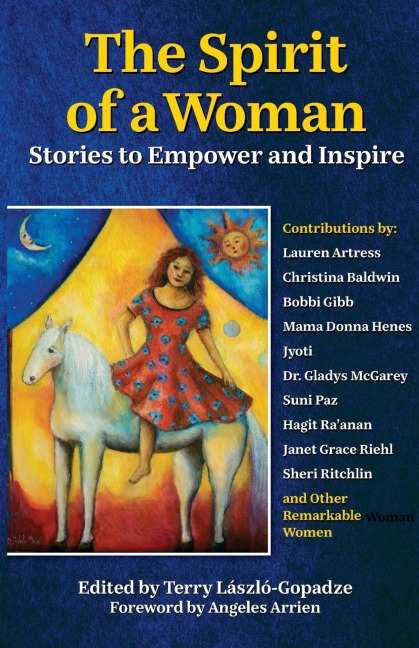 The Spirit of a Woman Stories to Empower and Inspire
