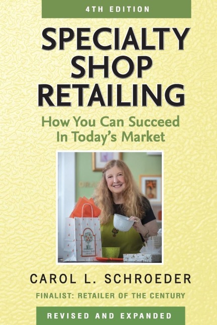 Specialty Shop Retailing: How You Can Succeed in Todays Market