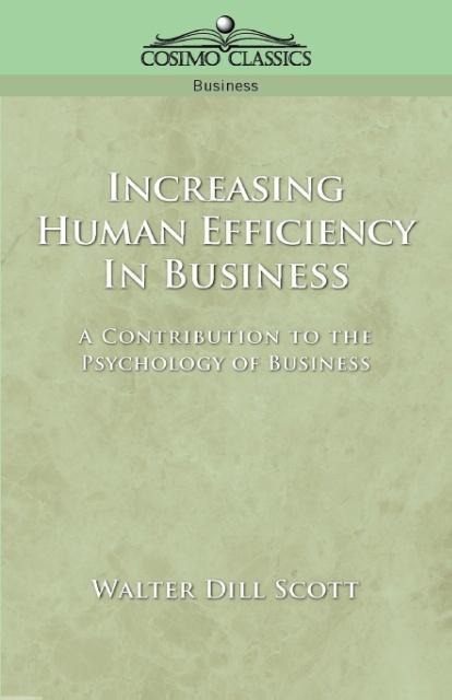 Increasing Human Efficiency in Business