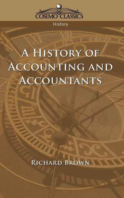A History of Accounting and Accountants