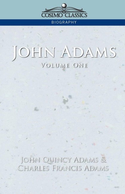 John Adams Vol. 1