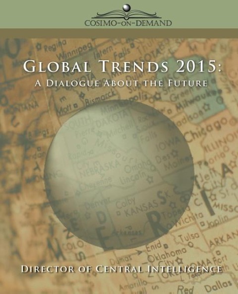Global Trends 2015: A Dialogue about the Future