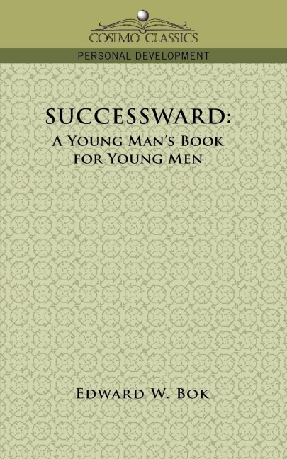 Successward: A Young Mans Book for Young Men