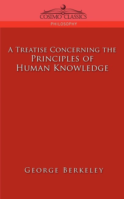 A Treatise Concerning the Principles of Human Knowledge