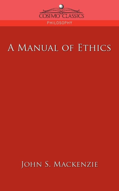 A Manual of Ethics