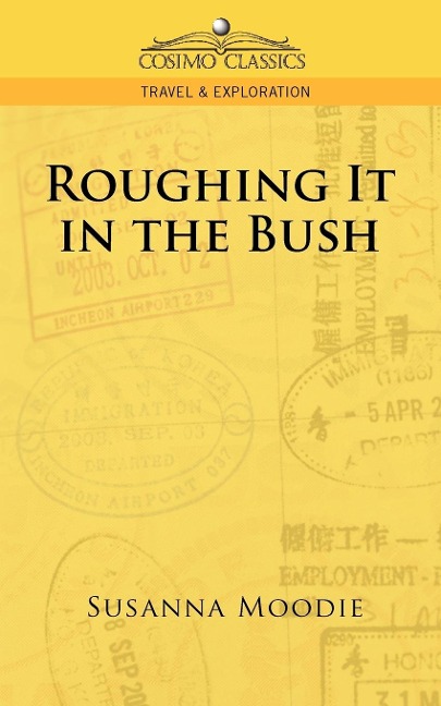 Roughing It in the Bush