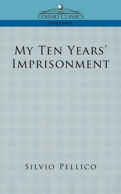 My Ten Years Imprisonment