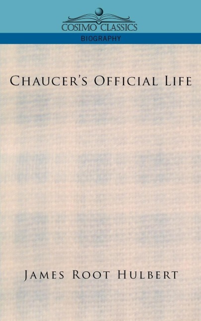 Chaucers Official Life