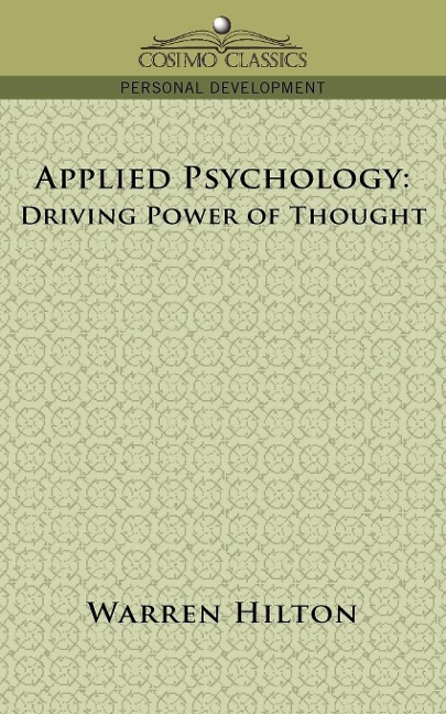 Applied Psychology: Driving Power of Thought