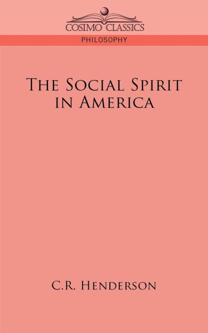 The Social Spirit in America