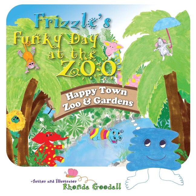 Frizzles Funky Day at the Zoo