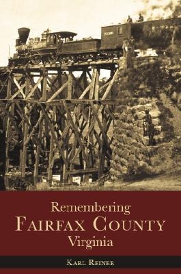 Remembering Fairfax County, Virginia