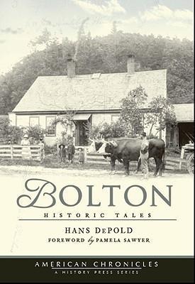 Bolton: Historic Tales
