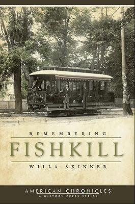 Remembering Fishkill