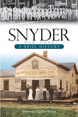 Snyder, New York: A Brief History