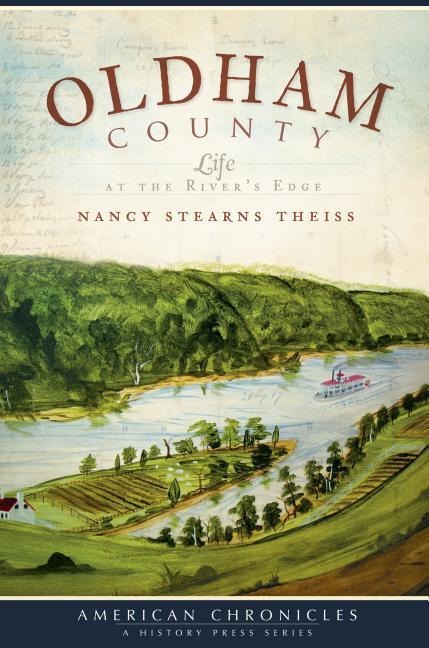 Oldham County: Life at the Rivers Edge
