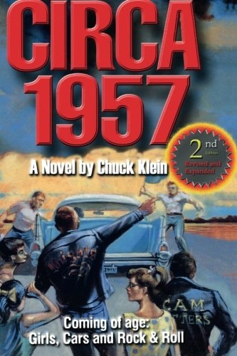 Circa 1957 Coming of Age, Girls, Cars, and Rock & Roll : a Novel