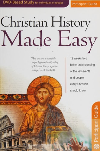 Christian History Made Easy Participant Guide