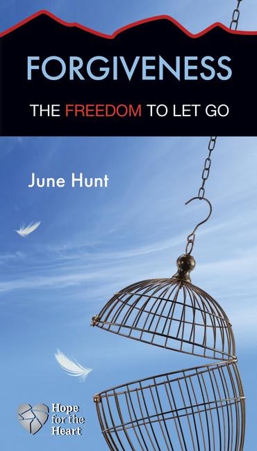 Hope for the Heart: The Freedom to Let Go