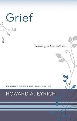 Grief: Learning to Live with Loss