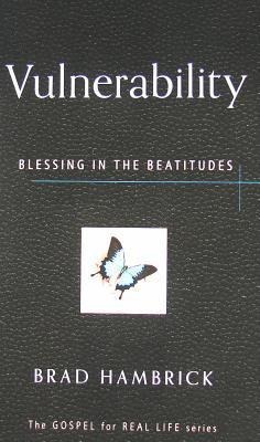 Vulnerability: Blessing in the Beatitudes