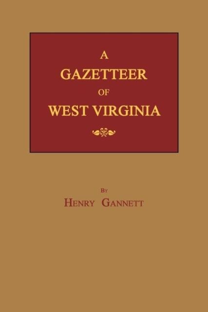 A Gazetteer of West Virginia