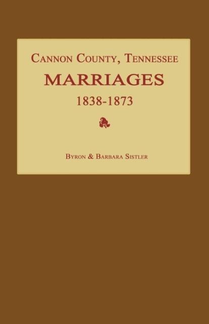 Cannon County, Tennessee Marriages 1838-1873