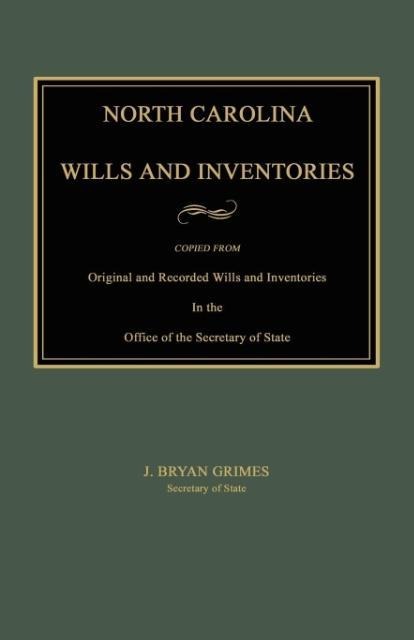 North Carolina Wills and Inventories