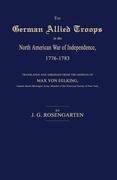 The German Allied Troops in the North American War of Independence, 1776-1783