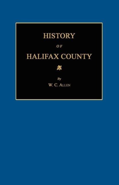 History of Halifax County [North Carolina]