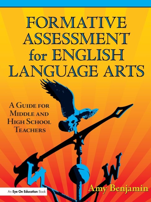 Formative Assessment for English Language Arts: A Guide for Middle and High School Teachers