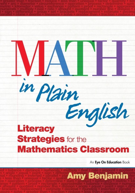 Math In Plain English: Literacy Strategies for the Mathematics Classroom