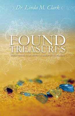 Found Treasures: Discovering Your Worth in Unexpected Places