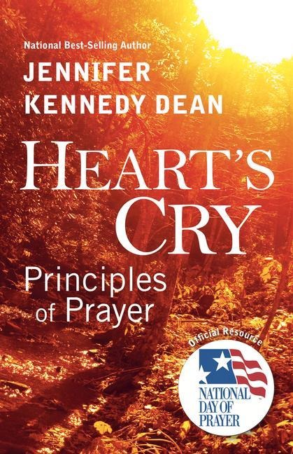 Hearts Cry: Principles of Prayer