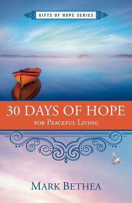 30 Days of Hope for Peaceful Living