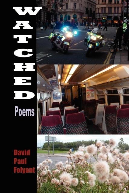 Watched: Poems