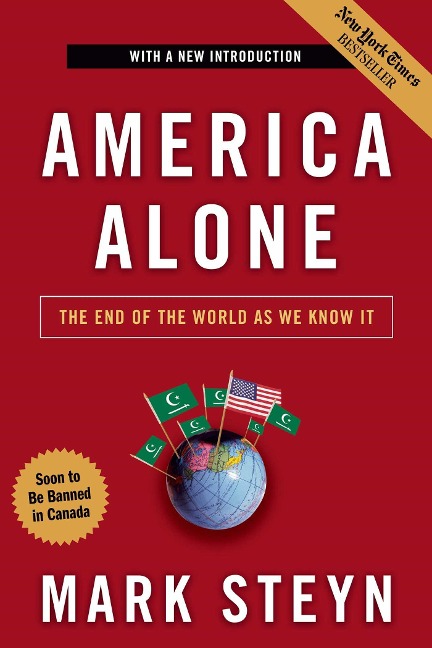 America Alone: The End of the World as We Know It