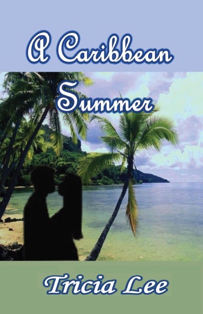 A Caribbean Summer