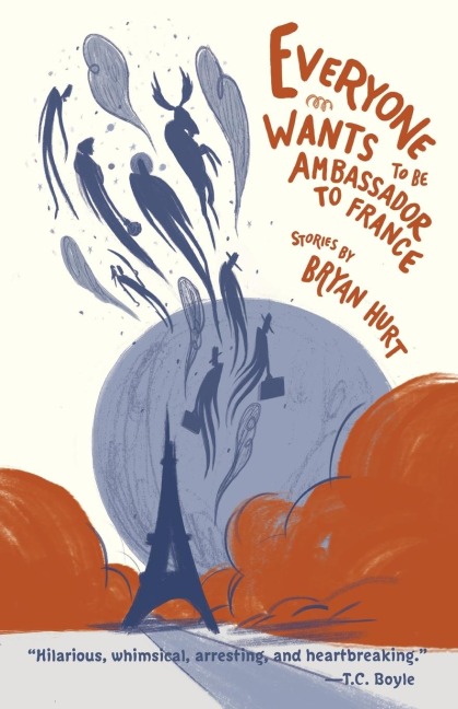 Everyone Wants to Be Ambassador to France