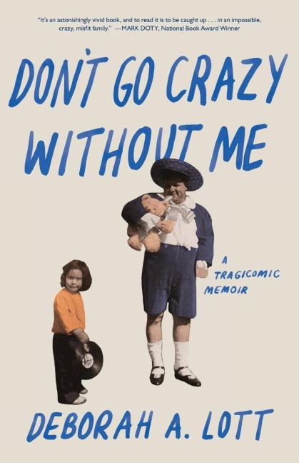 Dont Go Crazy Without Me