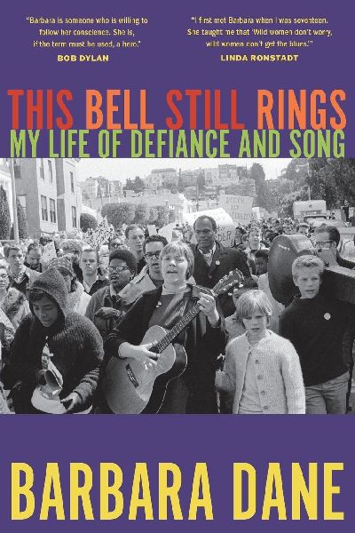 This Bell Still Rings: My Life of Defiance and Song