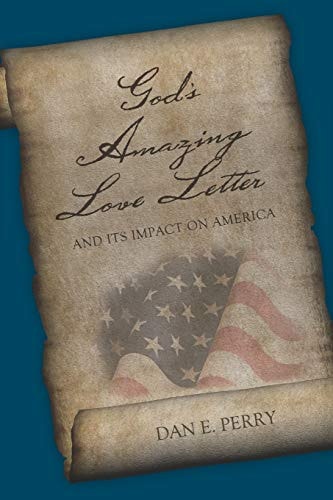 God's Amazing Love Letter And Its Impact on America