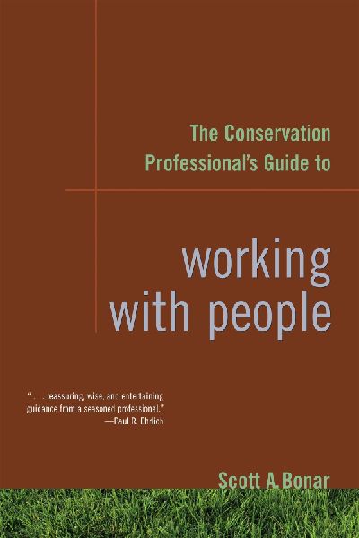 The Conservation Professionals Guide to Working with People