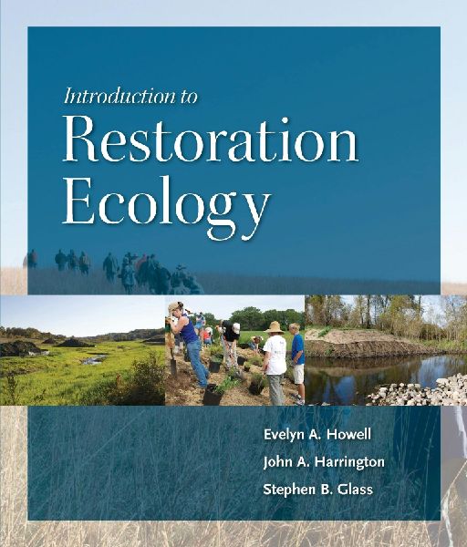 Introduction to Restoration Ecology