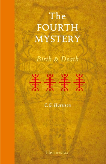 The Fourth Mystery: Birth and Death