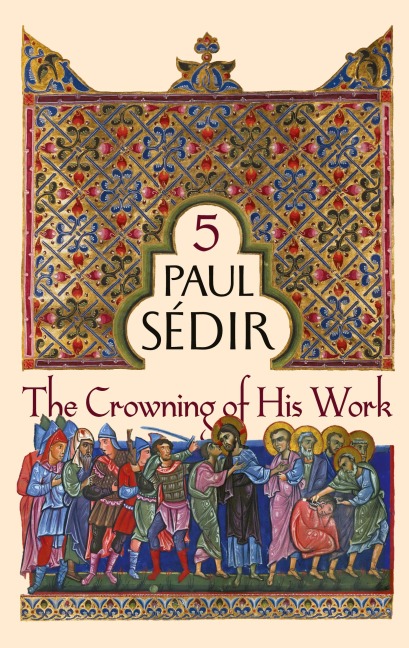 The Crowning of His Work