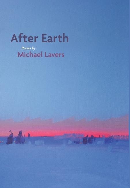 After Earth: Poems