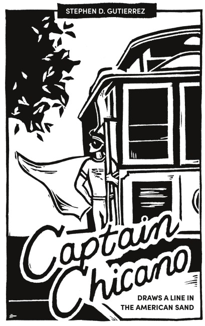 Captain Chicano Draws a Line in the American Sand: A Telling Tale on the Threat to the Nation and the Current State of the Short Story